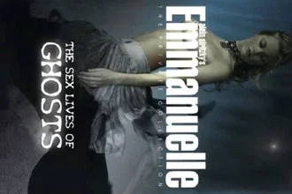 Emmanuelle – The Sex Lives Of Ghosts (2004)