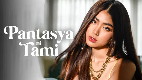 Pantasya ni Tami 2024